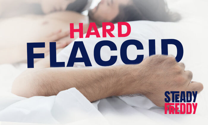 Hard Flaccid Syndrome Symptoms Causes and Treatment Steady Freddy