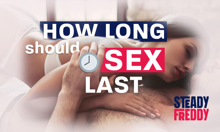 How Long Should Sex Last