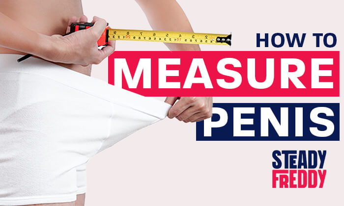 How to Measure a Penis (Step-By-Step Guide)