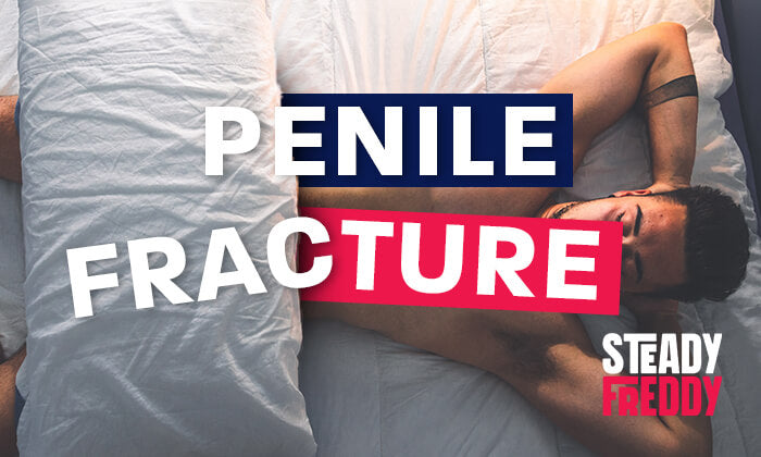 Penile Fracture: What Is It and How to Treat It